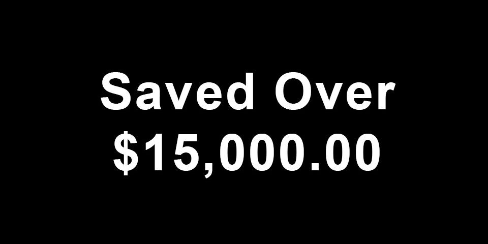 Customer saved over $15,000 with an honest second opinion